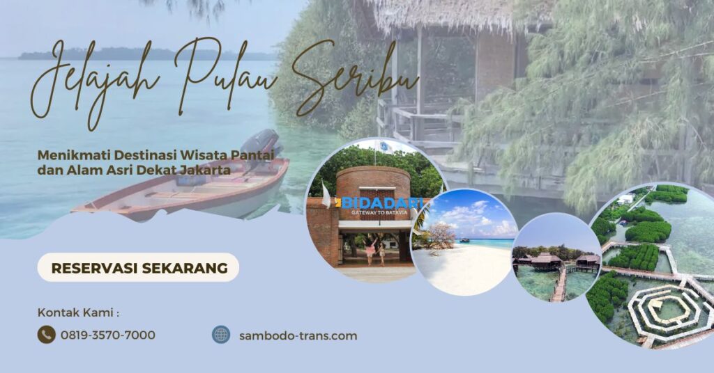 jelajah pulau seribu
